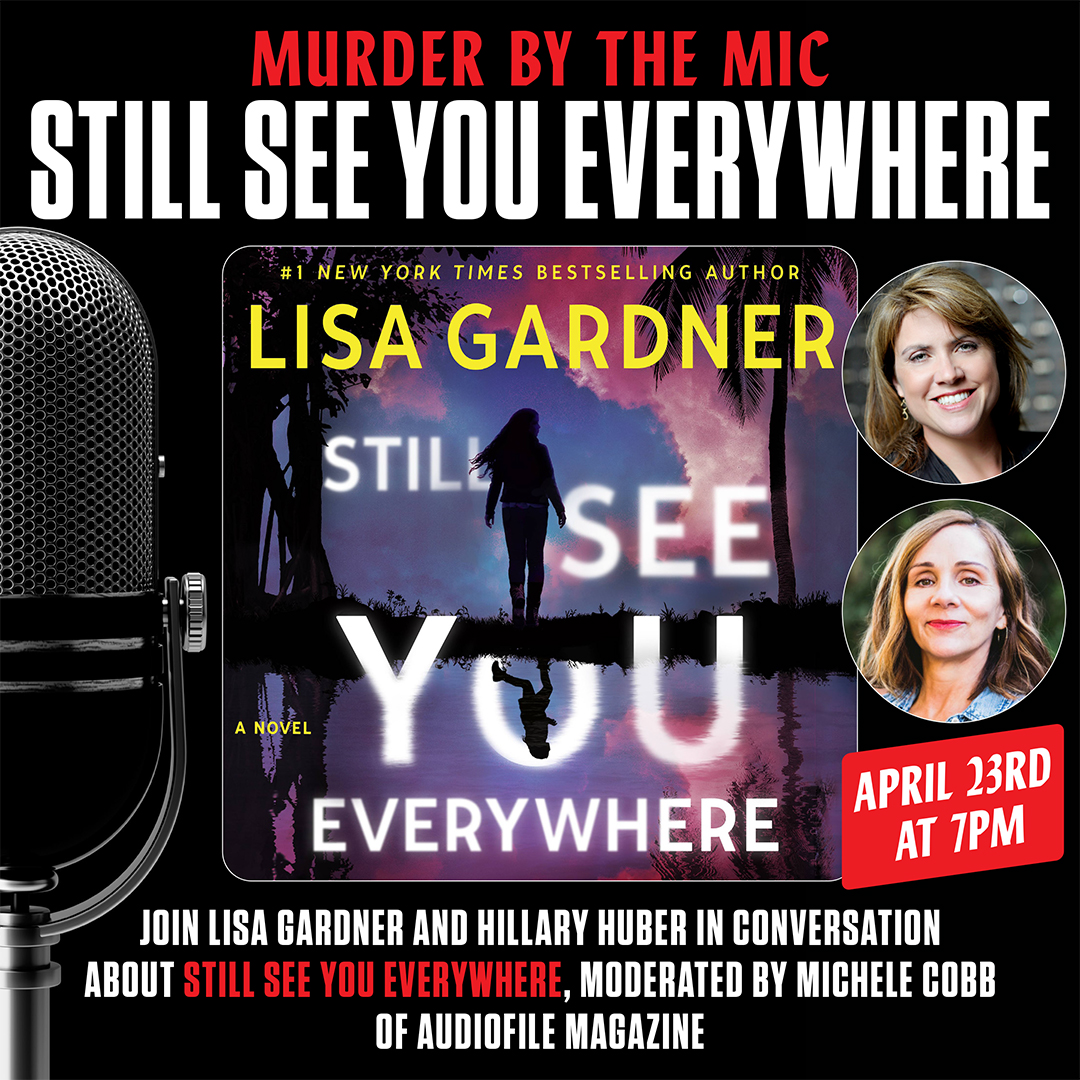 Murder by Mic: Lisa Gardner in conversation with narrator Hillary Huber event cover photo