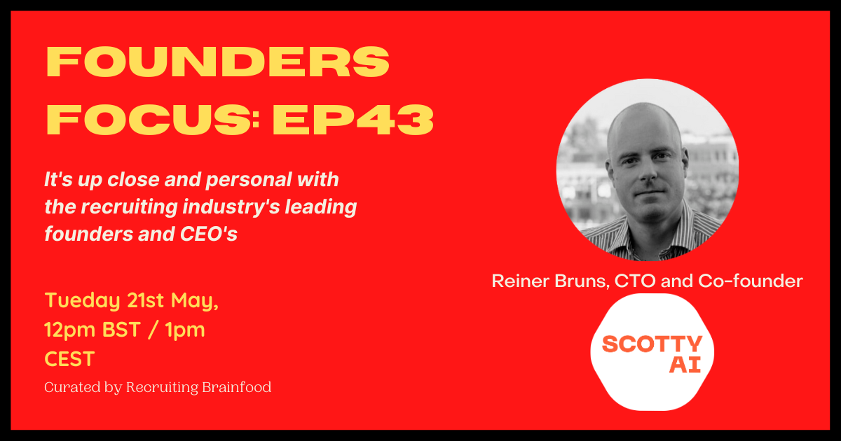 Founders Focus - Ep43 - Up close and personal with Reiner Bruns, CTO of Scotty AI event cover photo