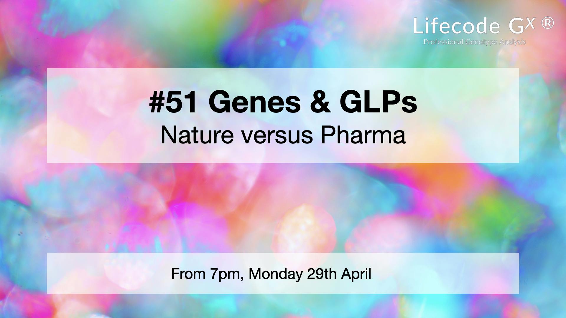 Genes & GLPs - Nature Versus Pharma event cover photo