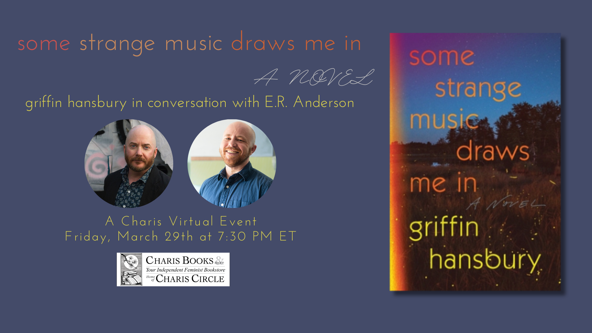 Some Strange Music Draws Me In: Griffin Hansbury in conversation with E.R. Anderson event cover photo
