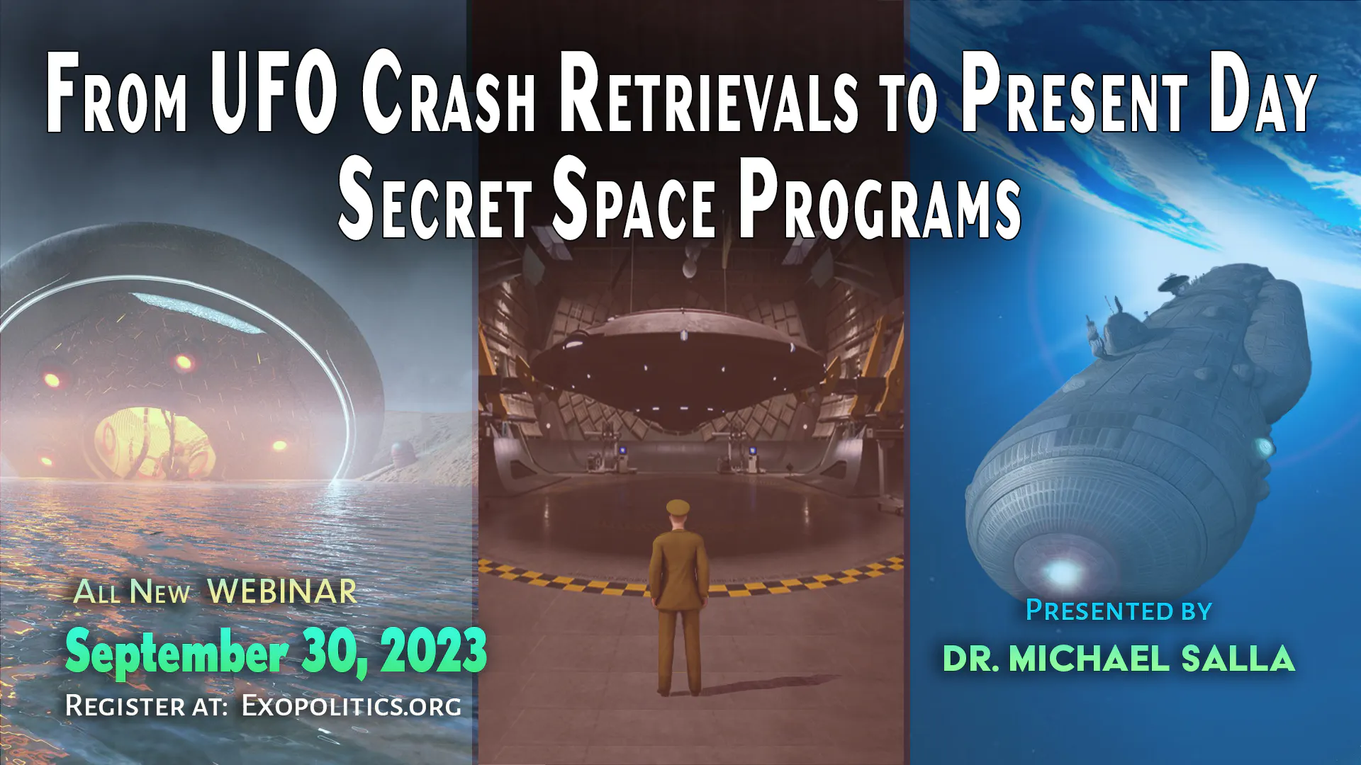 From UFO Crash Retrievals to Present Day Secret Space Programs event cover photo