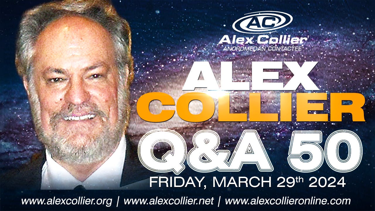 Alex Collier Andromedan Contactee - Question & Answer Webinar - March 29, 2024 event cover photo