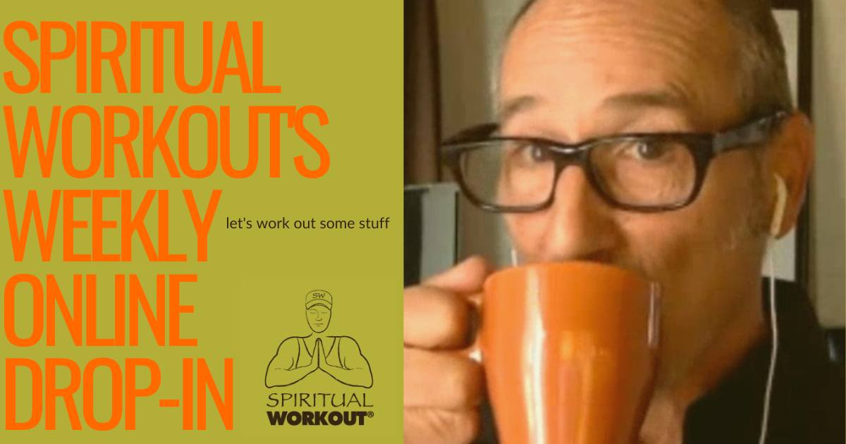 Spiritual Workout Weekly Online Drop-In - March 18, 2024 event cover photo