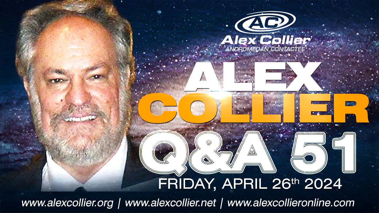 Alex Collier Andromedan Contactee - Question & Answer Webinar - April 26, 2024 event cover photo